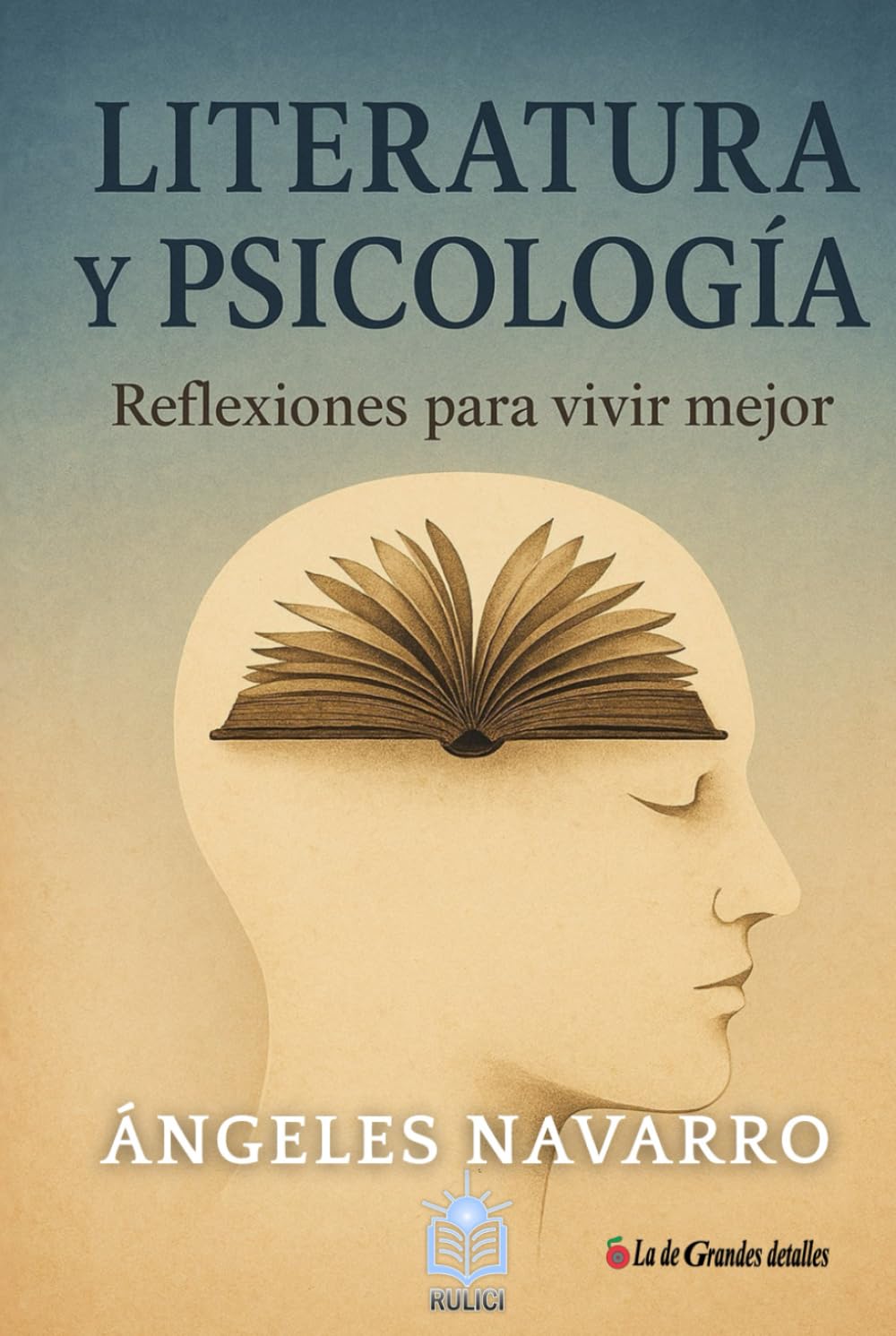 Literatura y psicología: Reflexiones para vivir mejor
