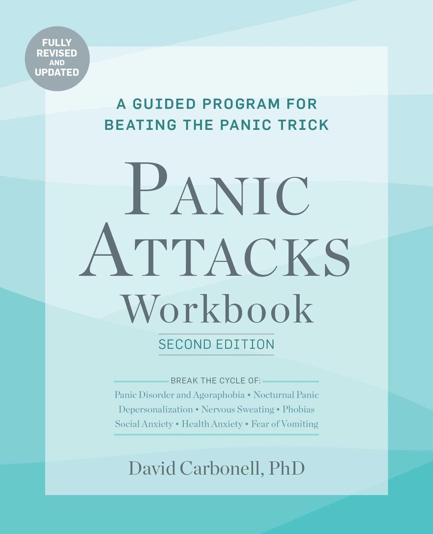 Panic Attacks Workbook: Second Edition: A Guided Program for Beating ...