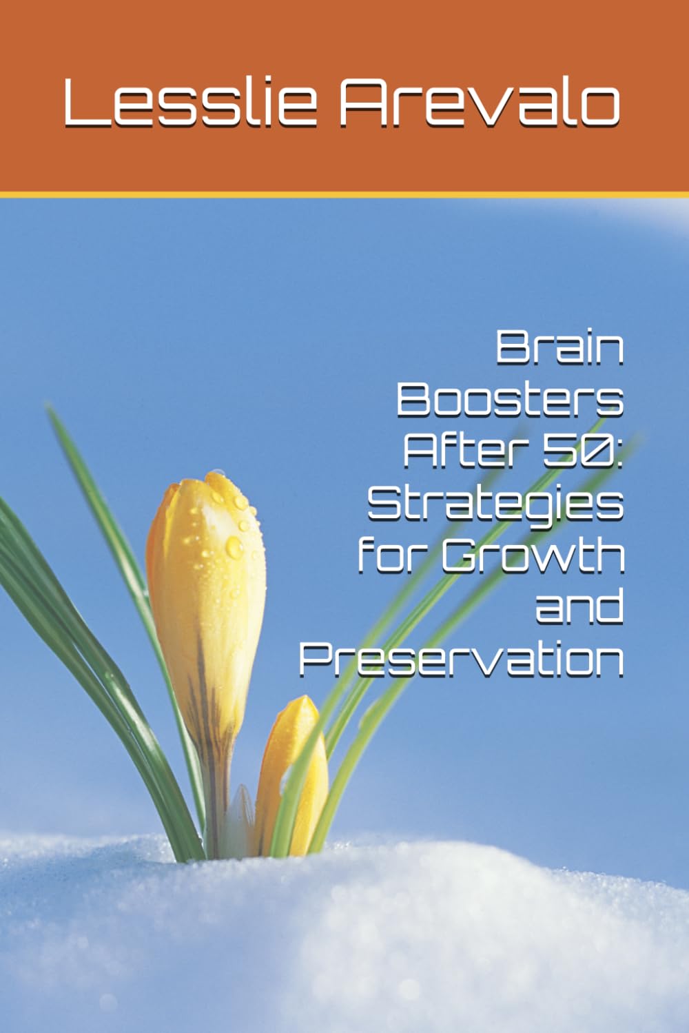 Brain Boosters After 50: Strategies for Growth and Preservation