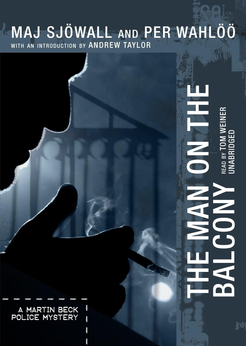 The Man on the Balcony: A Martin Beck Police Mystery