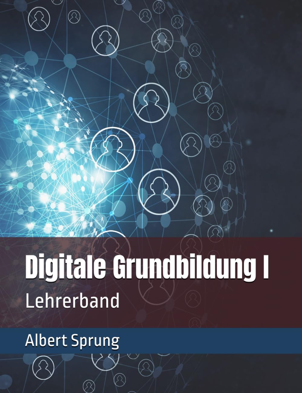 Digitale Grundbildung I: Lehrerband