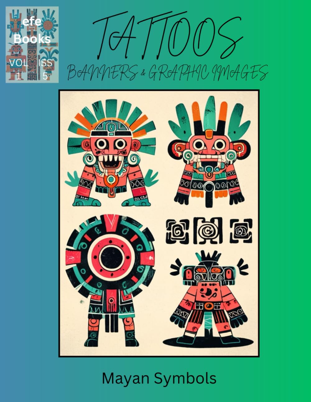 Tattoos, Banners and Graphic Design Images: Mayan Symbols
