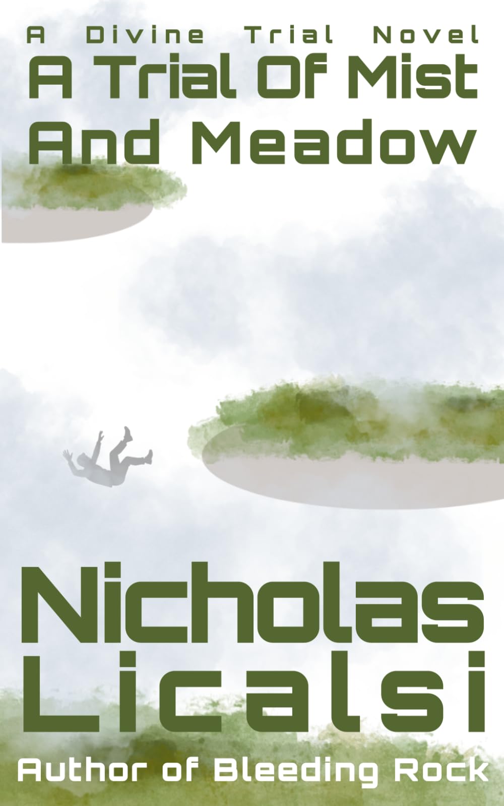 Trial Of Mist And Meadows: A Divine Trial Novel: 2