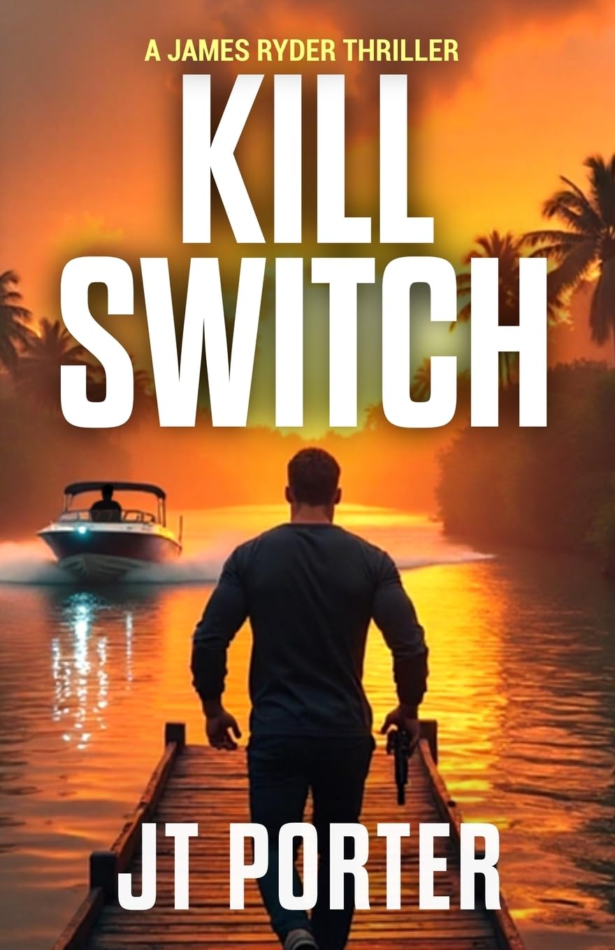 Kill Switch: A James Ryder Assassin Thriller (James Ryder Thrillers)