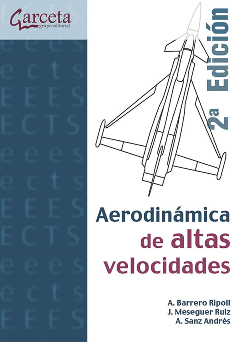 AERODINÁMICA DE ALTAS VELOCIDADES (SIN COLECCION)