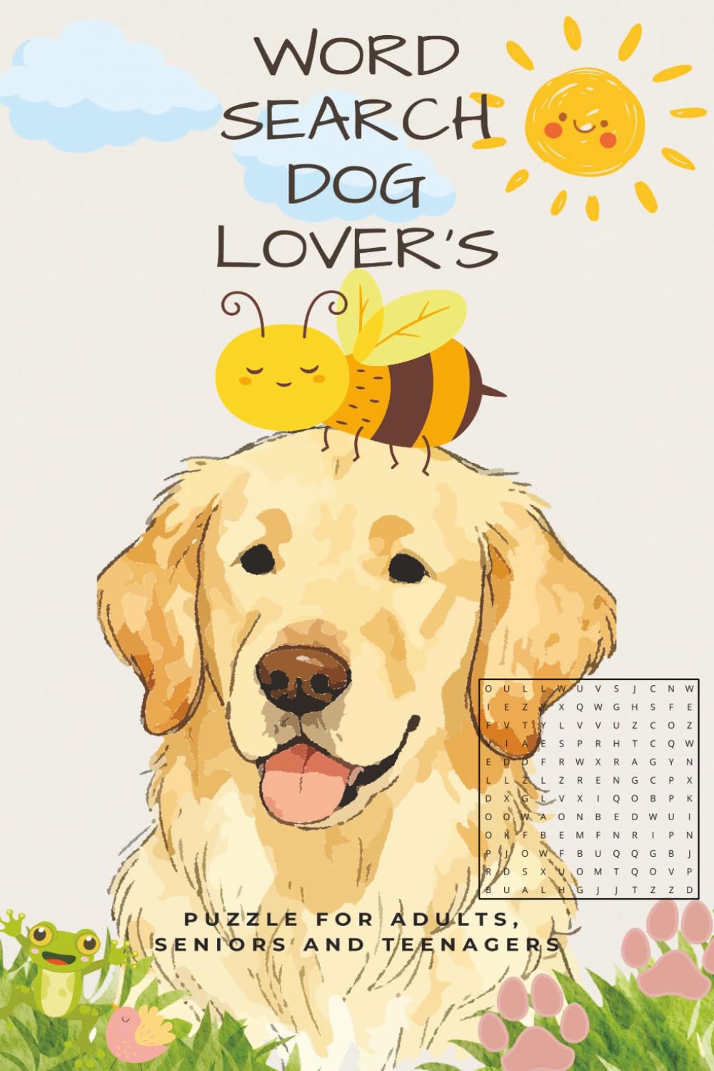 Dog Lover’s Word Search: A Fun and Relaxing Dog Word Search Puzzle Book Featuring Breeds, Puppies, Training, and Pet Lovers Vocabulary