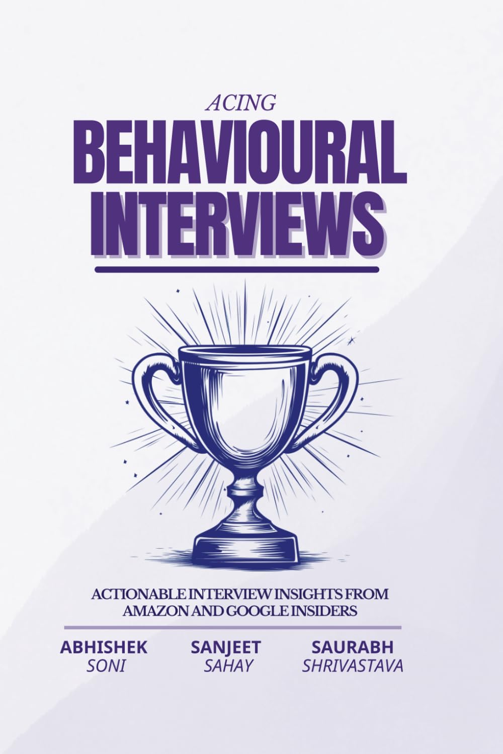 Acing Behavioral Interviews