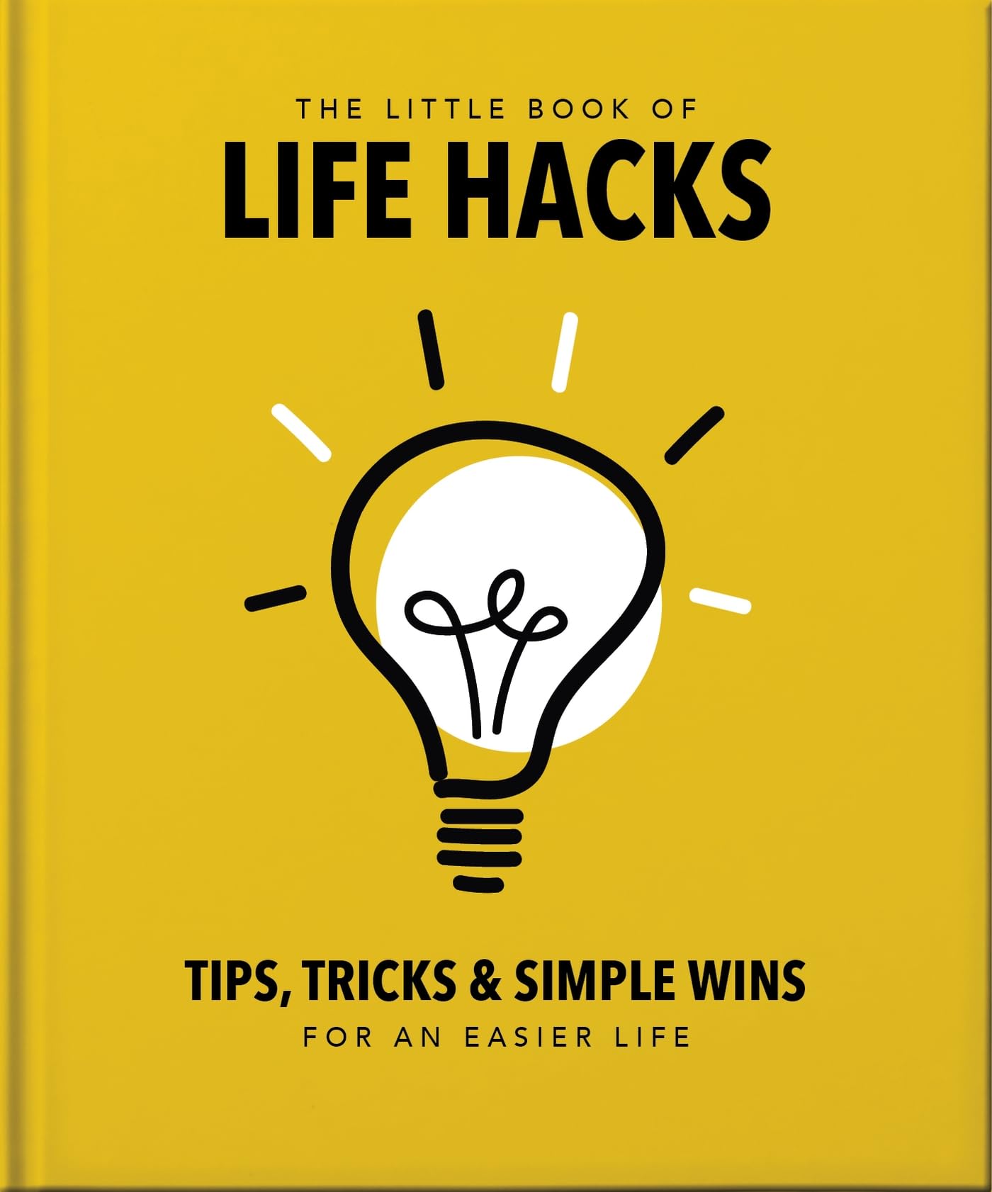 The Little Book of Life Hacks by OH (Hardback Book)