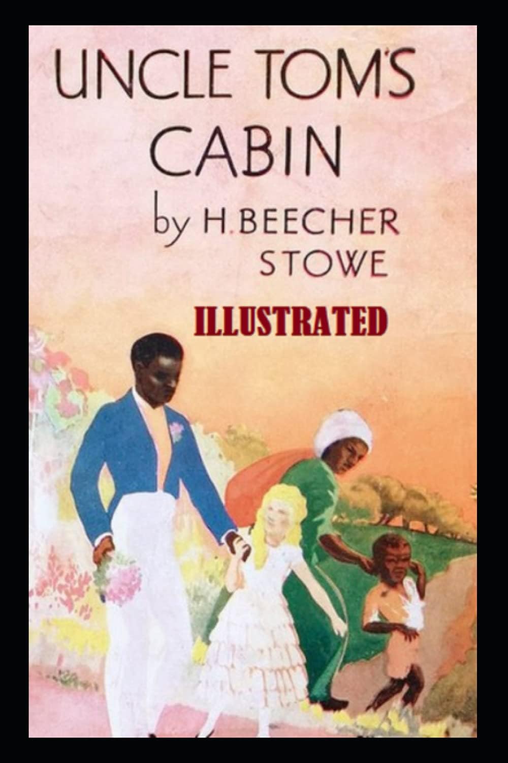 Uncle Tom's Cabin illustrated