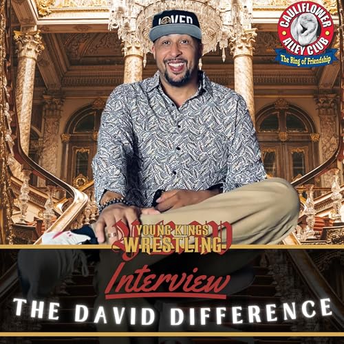 Young Kings Wrestling Ep. 309 - A DFRNT World