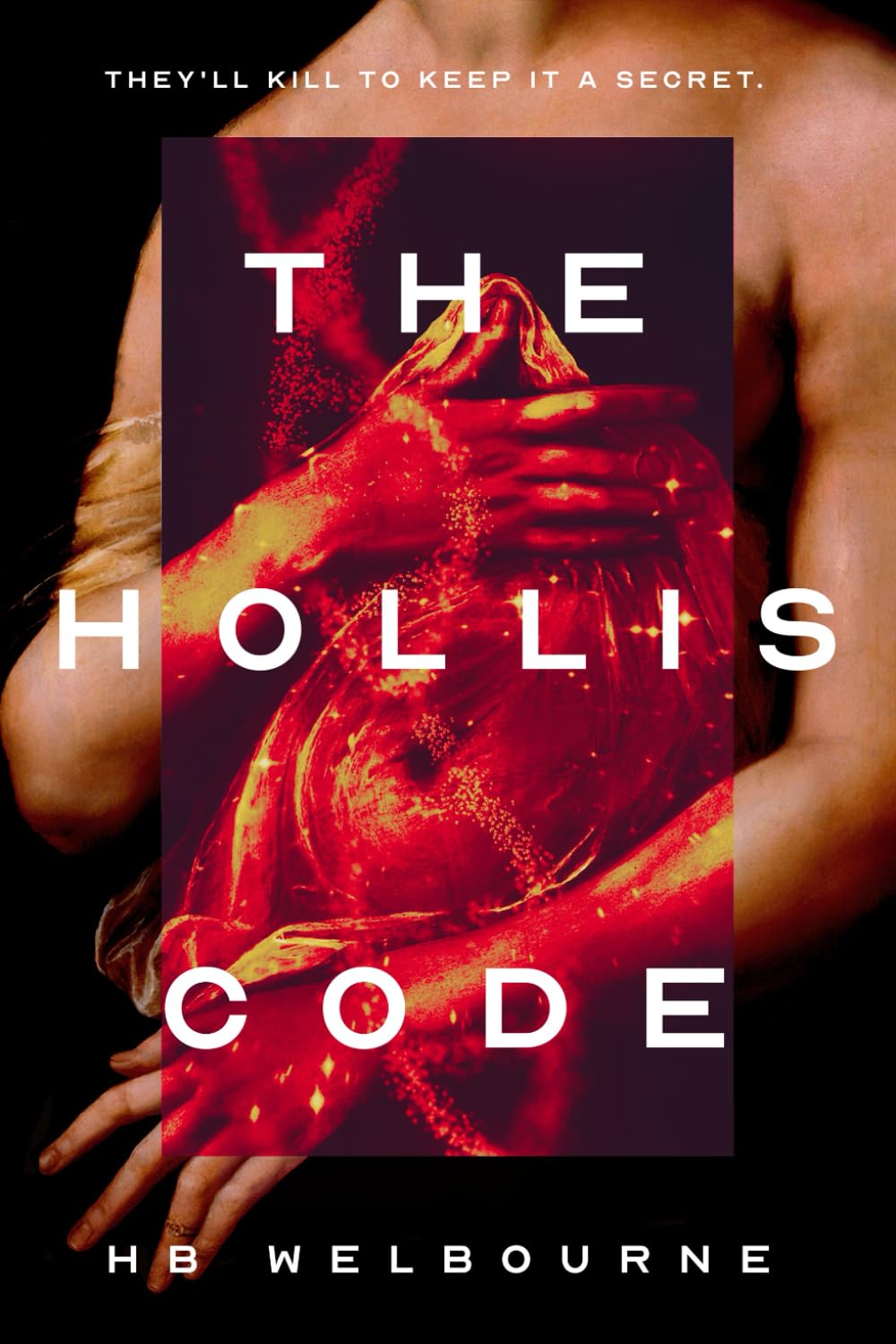 The Hollis Code: They'll kill to keep it a secret
