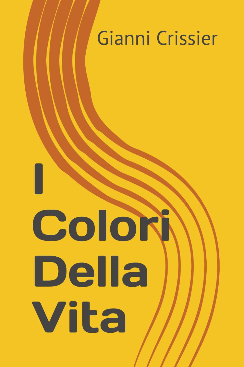I Colori Della Vita
