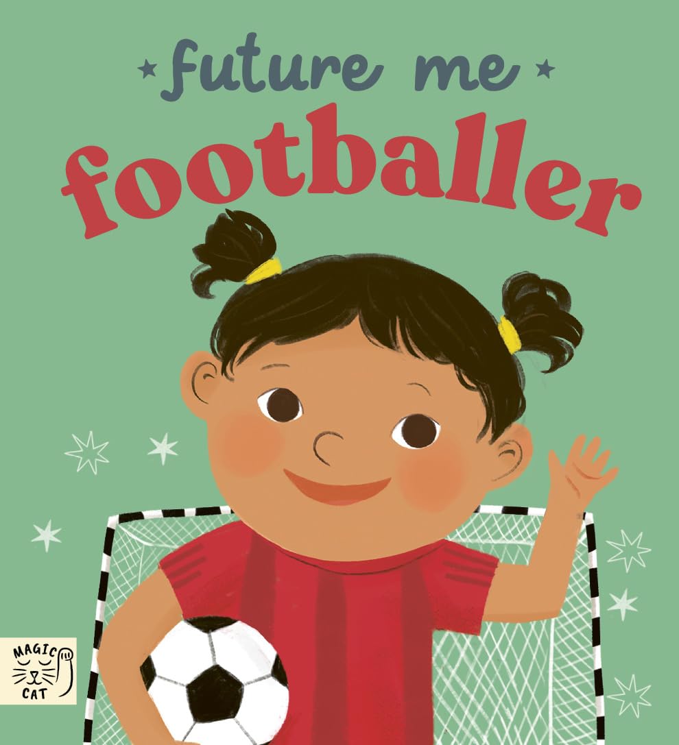 Future Me: Footballer (Board book)