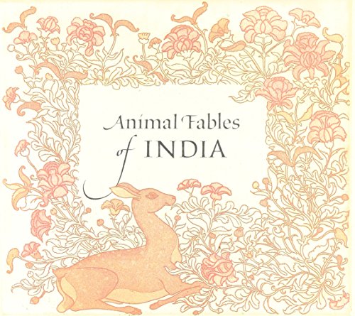 Animal Fables of India: Narayana's Hitopadesha ... 0935100040 Book Cover