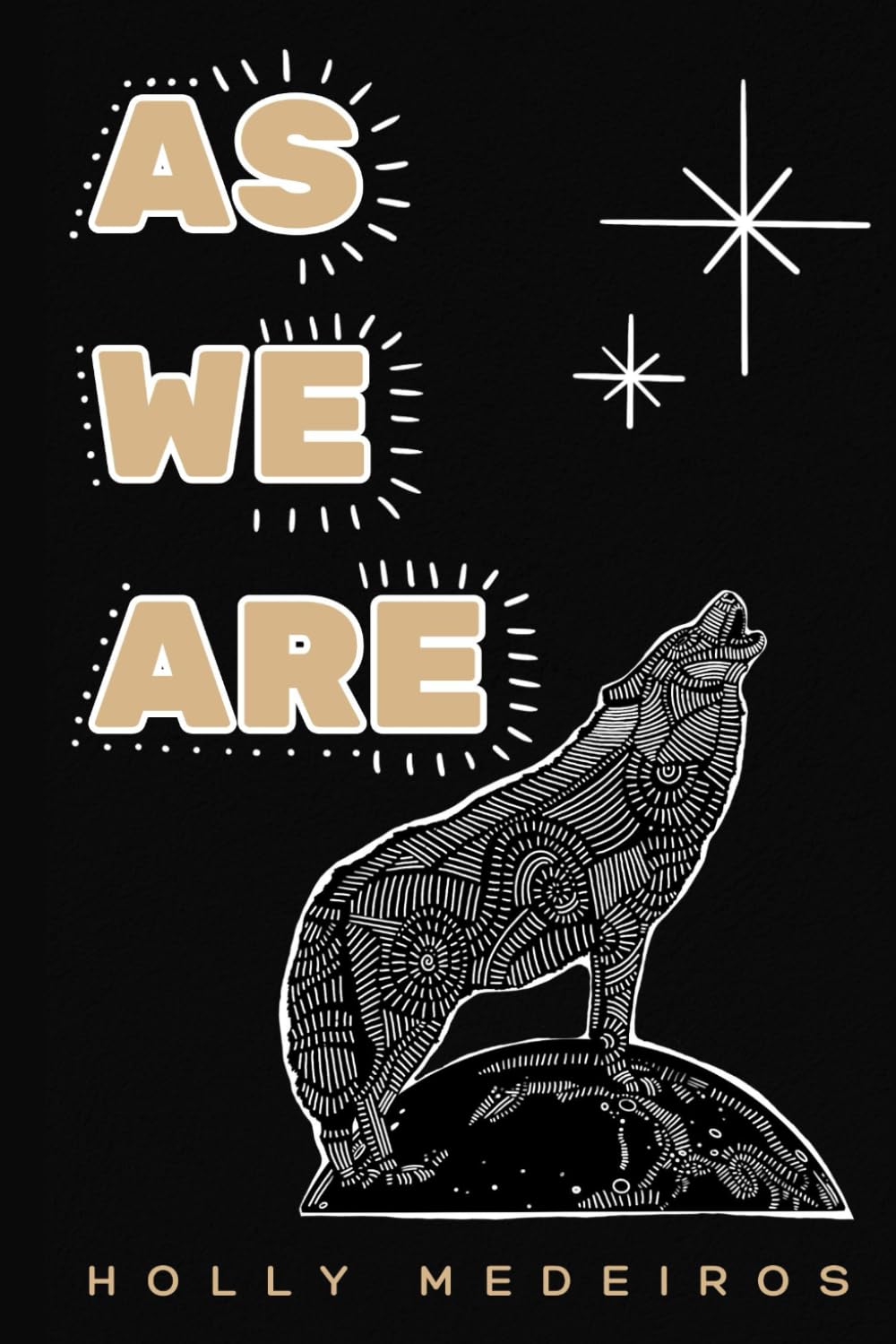 As We Are: A collection of original poems