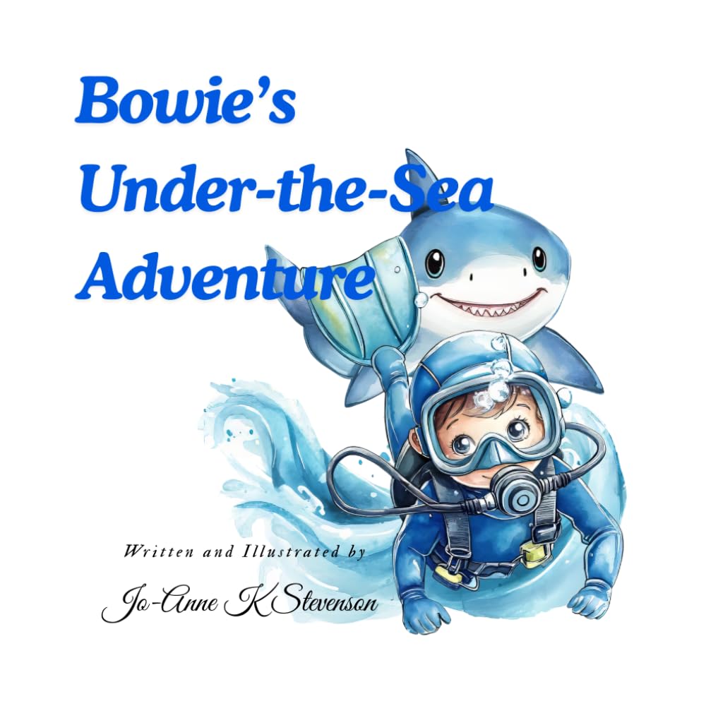Bowie's Under-the-Sea Adventure