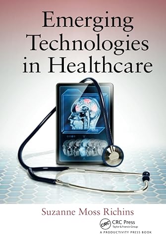 Emerging Technologies in Healthcare