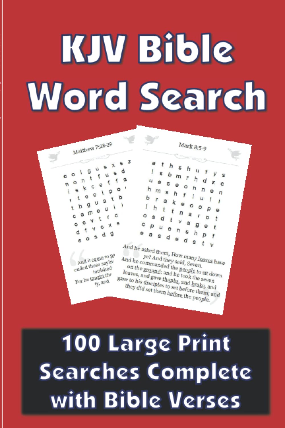 KJV Bible Word Search: 100 Large Print Searches Complete with Bible Verses