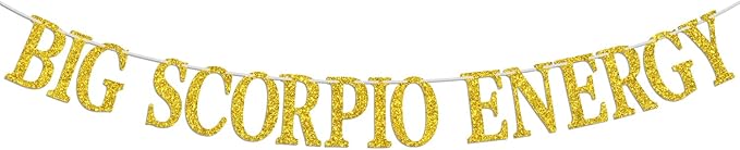 Big Scorpio Energy Banner, Scorpio Season Oct/Nov. Birthday Cake Decor - 12 Constellation Theme Birthday Party Decorations Supplies, Gold Glitter