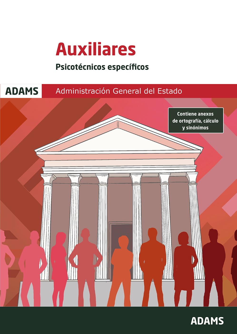 Psicotécnicos Específicos Auxiliares de la Administración del Estado (OPOSICIONES)