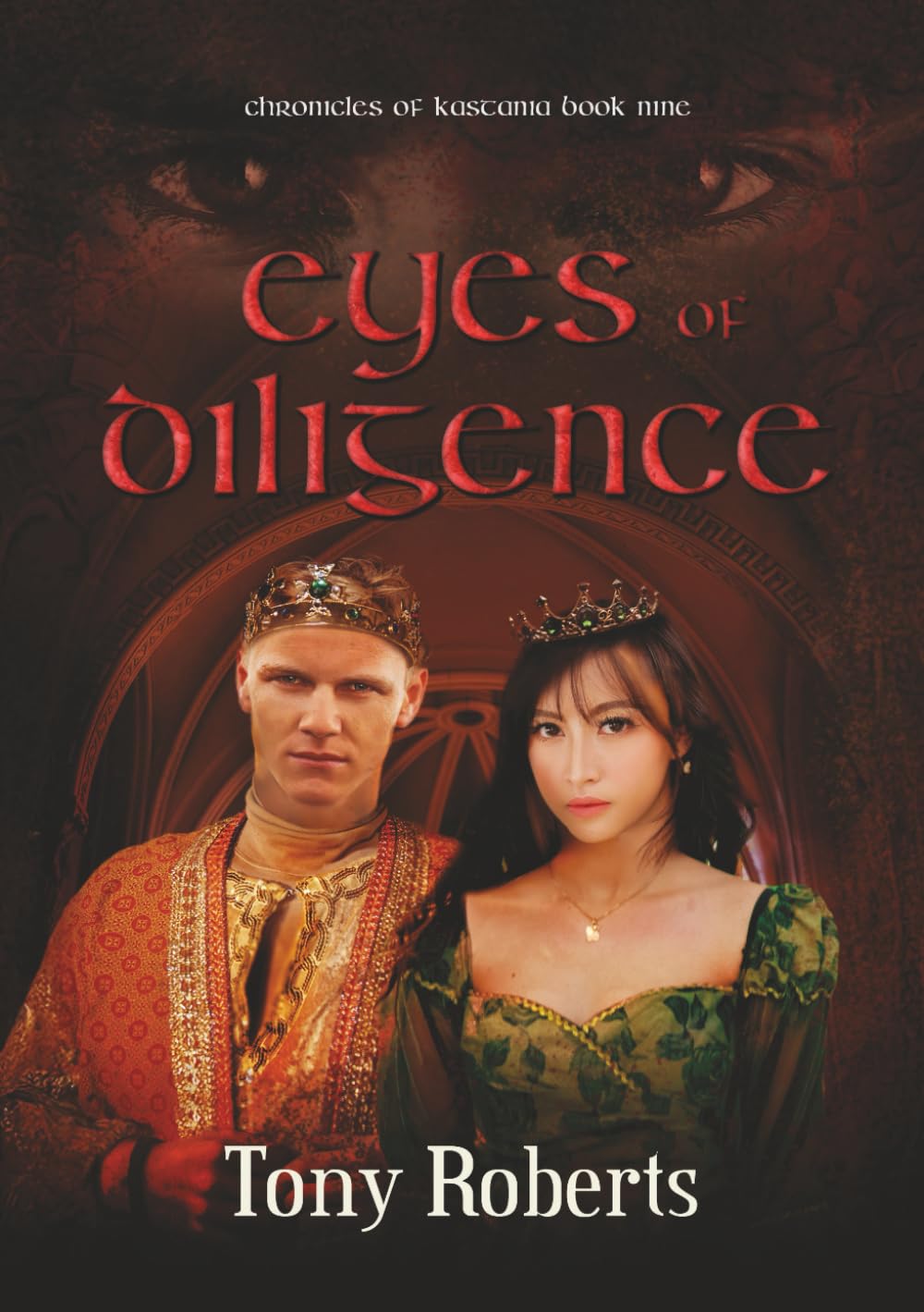 Eyes of Diligence (Chronicles of Kastania)