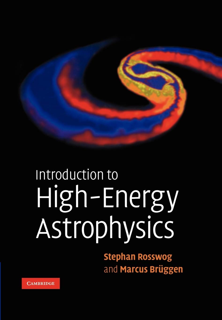 Introduction To High-Energy Astrophysics 
