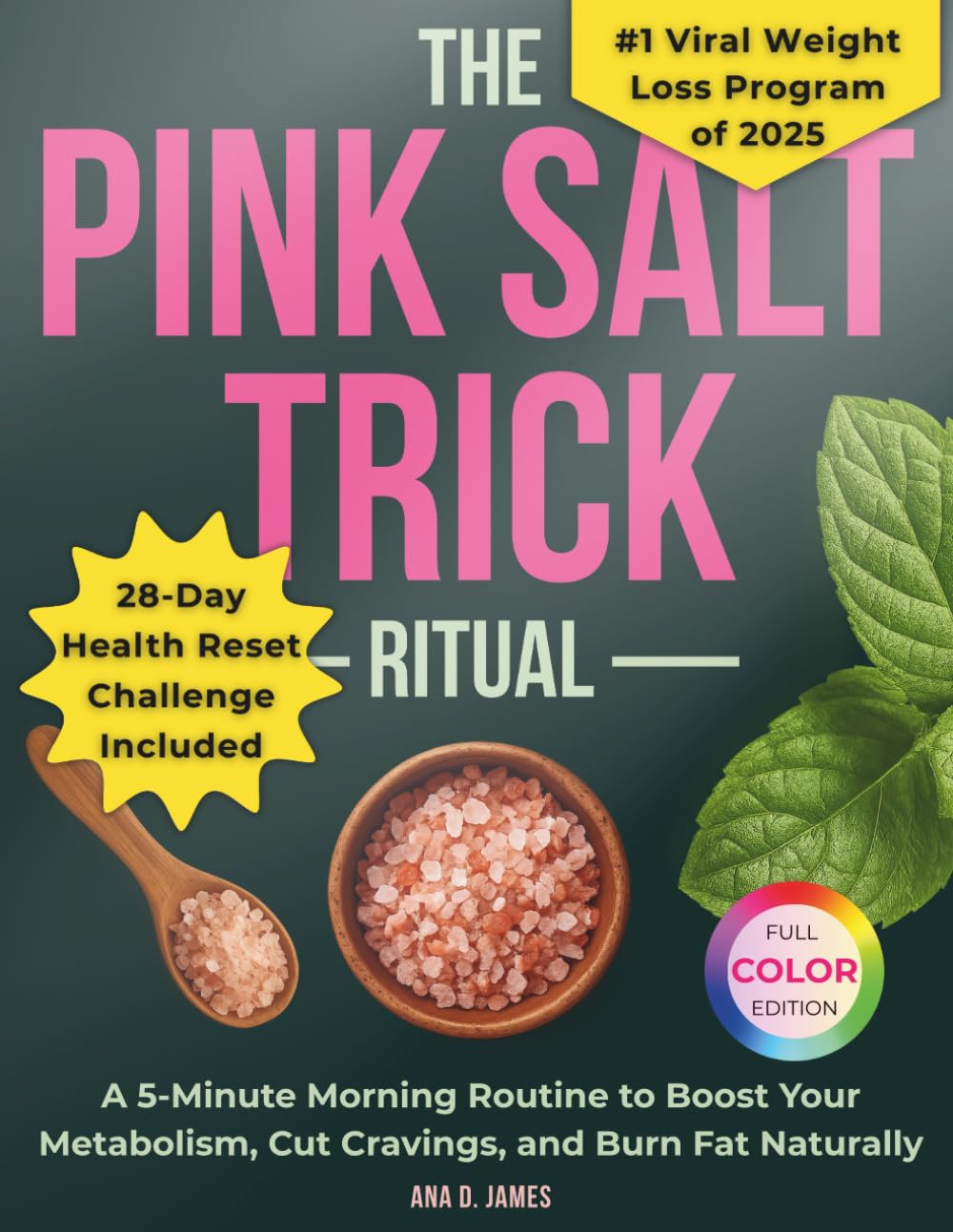 The Pink Salt Trick Ritual: A 5-Minute Morning Routine to Boost Your Metabolism, Cut Cravings, and Burn Fat Naturally