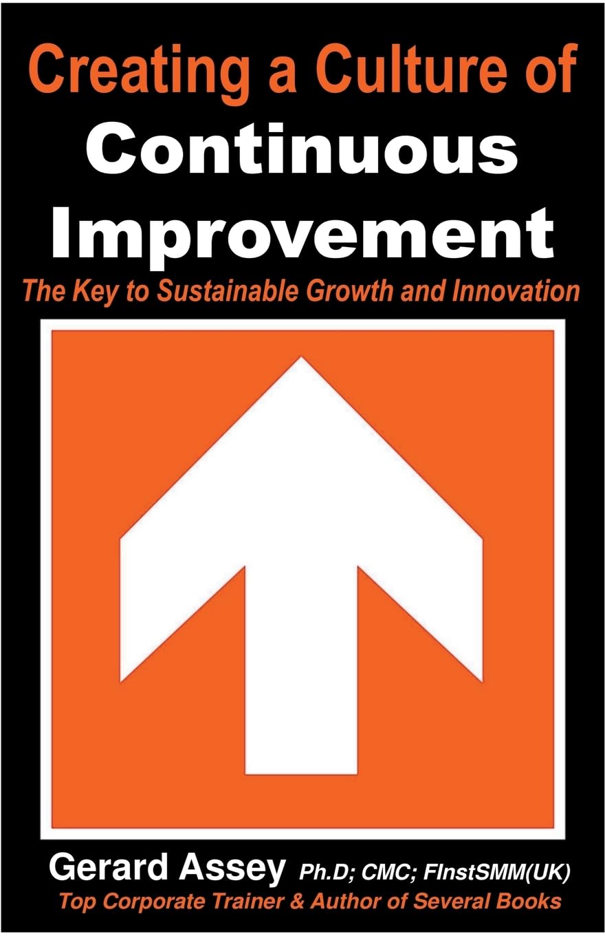 Creating a Culture of Continuous Improvement