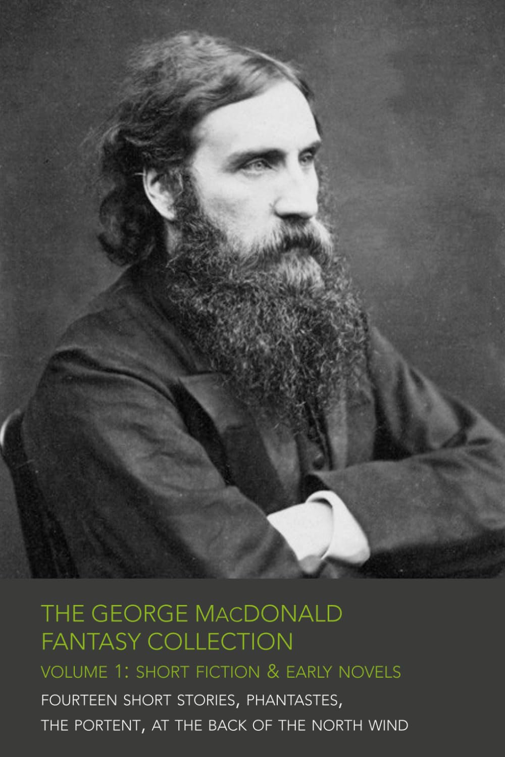 The George MacDonald Fantasy Collection – Volume 1: Short Fiction & Early Novels