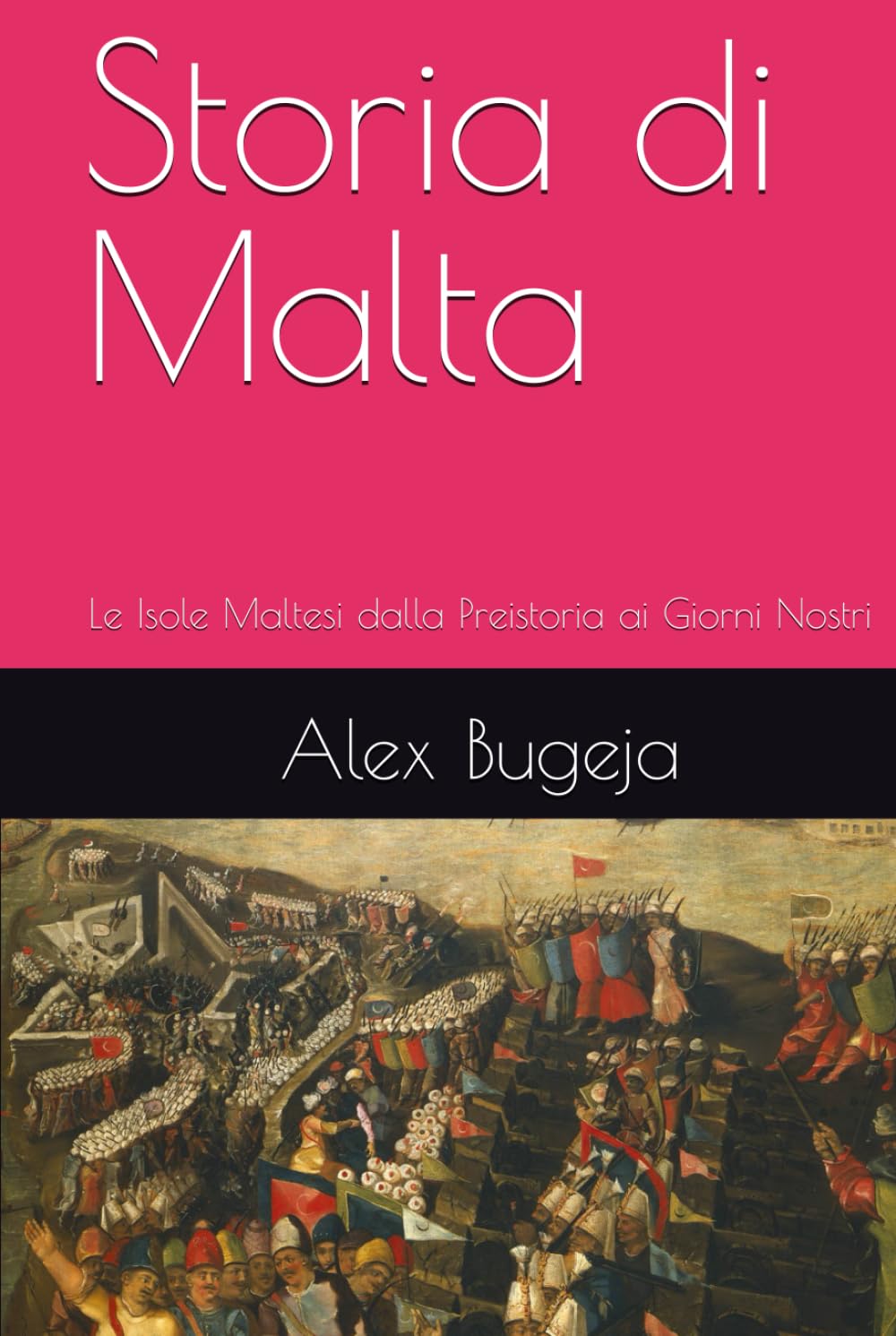 Storia di Malta: Le Isole Maltesi dalla Preistoria ai Giorni Nostri