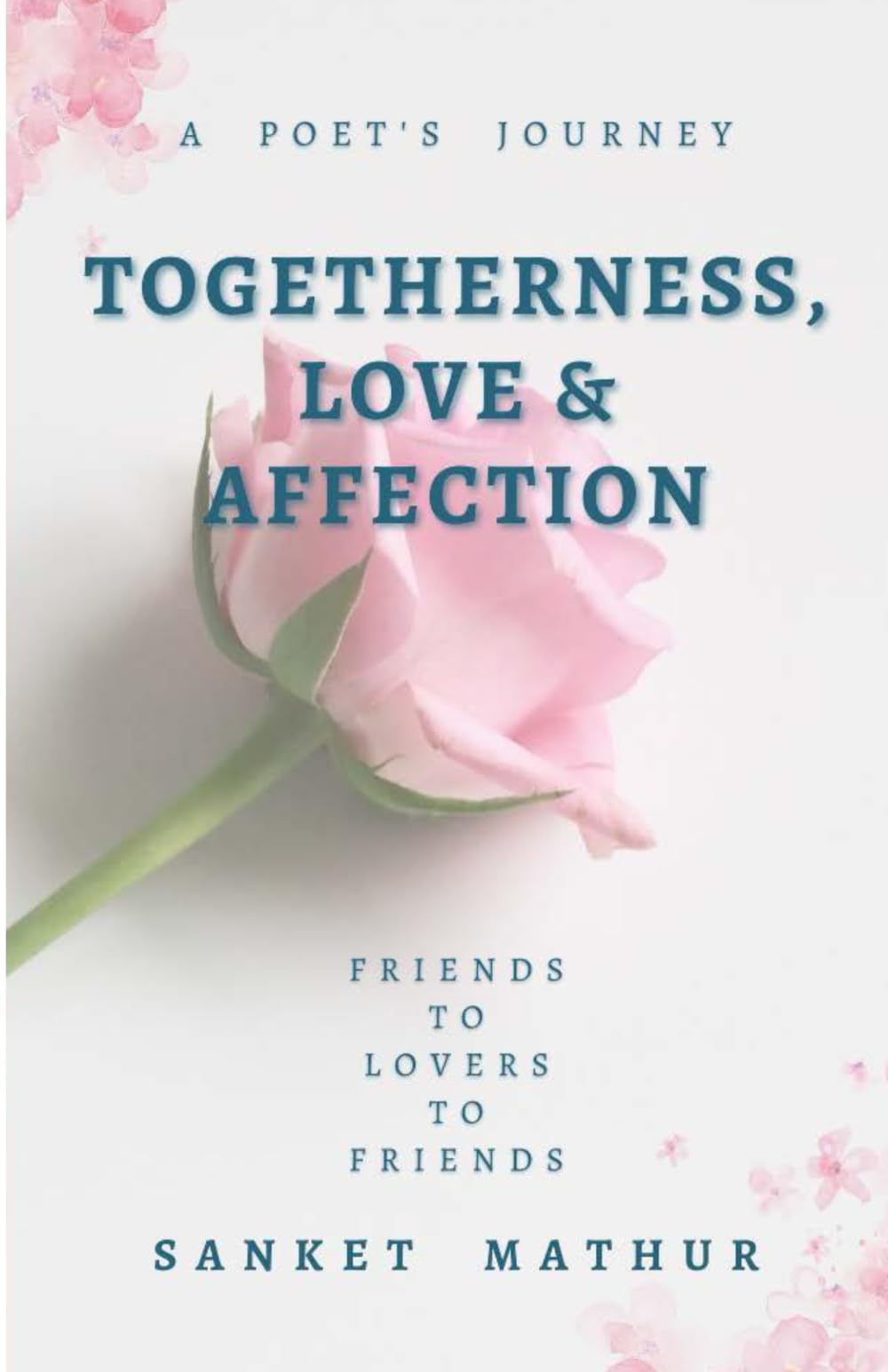 TOGETHERNESS LOVE & AFFECTION