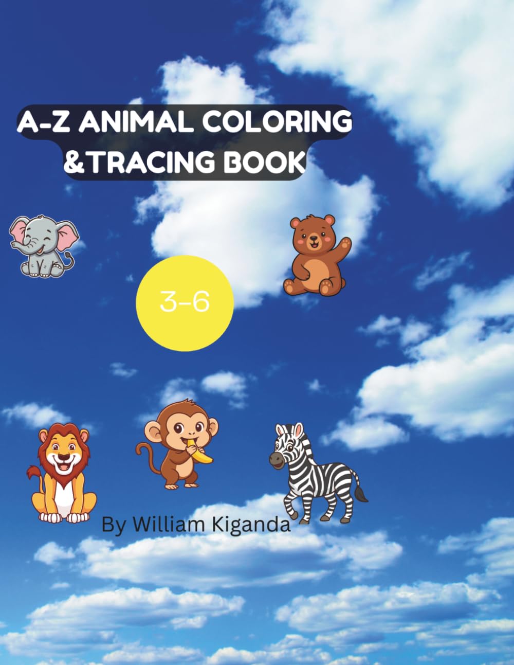 Animal Alphabet Coloring Book: Color, Trace & Learn with A–Z Animals