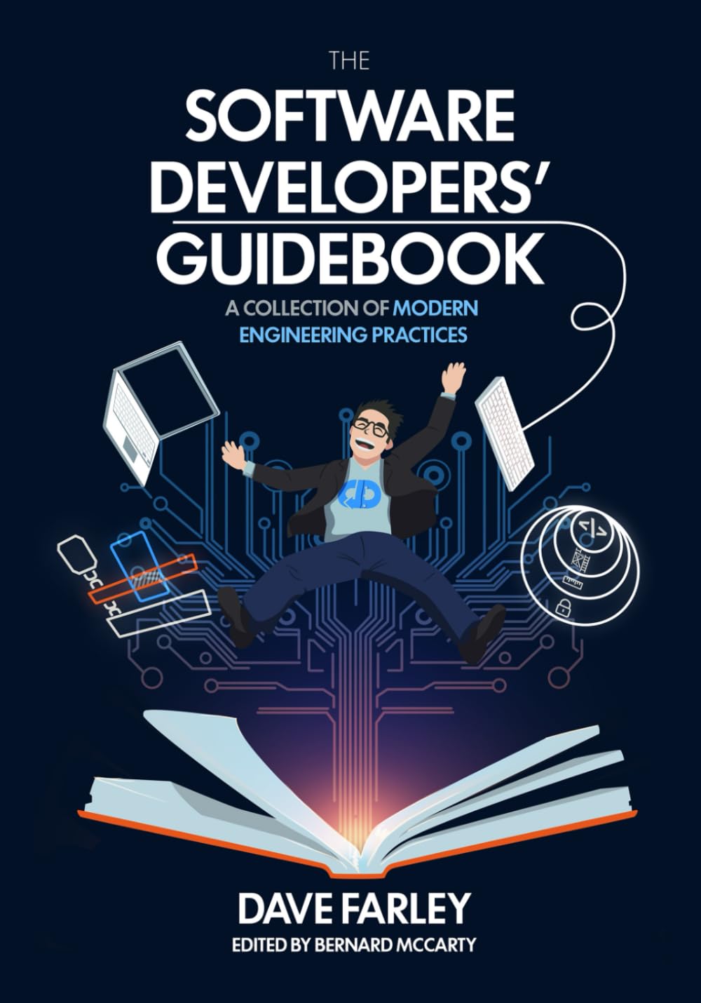 The Software Developers’ Guidebook: A Collection of Modern Engineering Practices