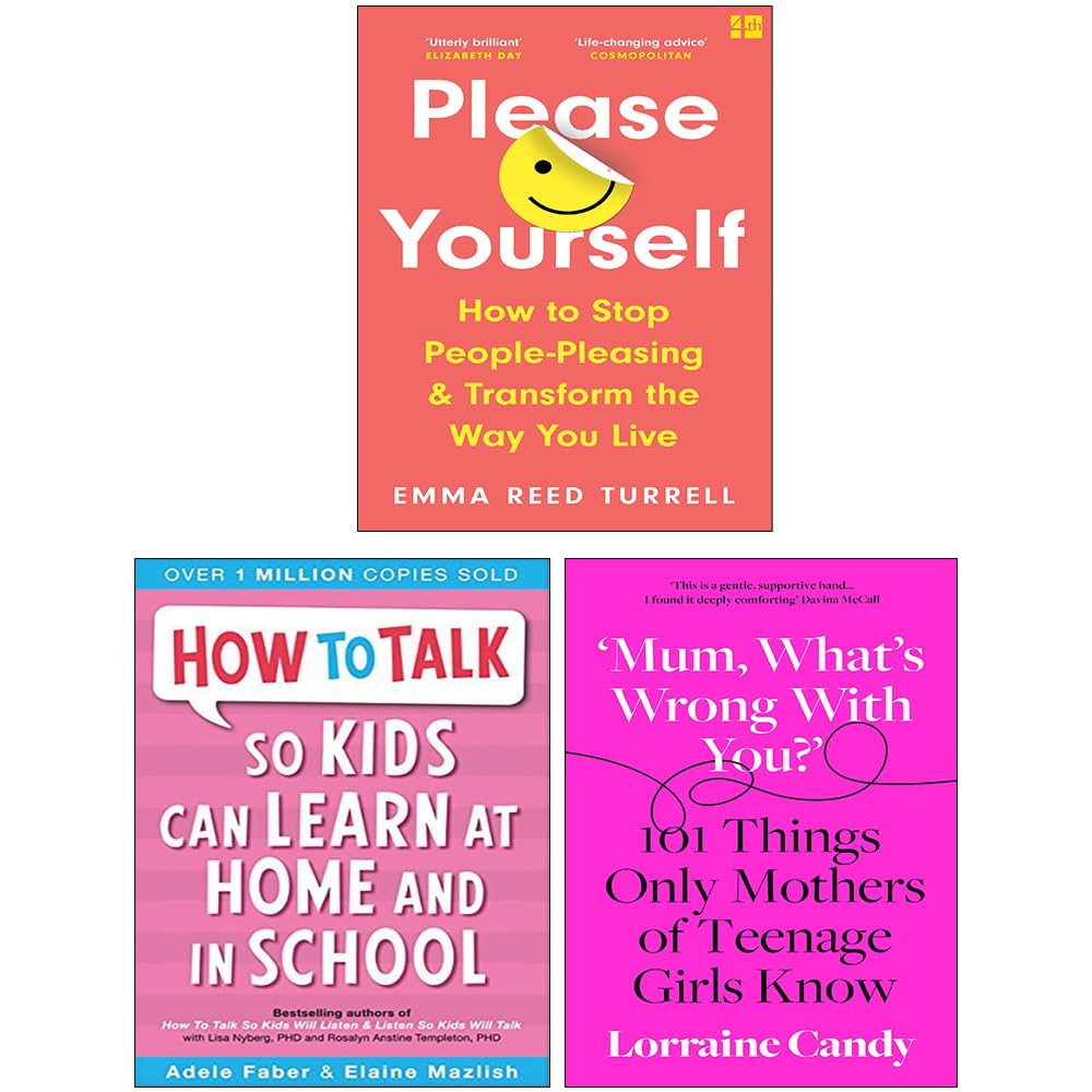 Please Yourself, How to Talk so Kids Can Learn at Home and in School ...