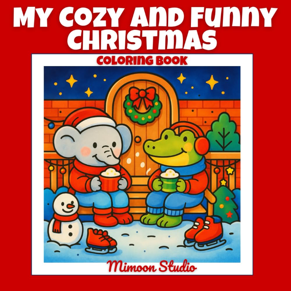 My cozy and funny Christmas: Coloring Book