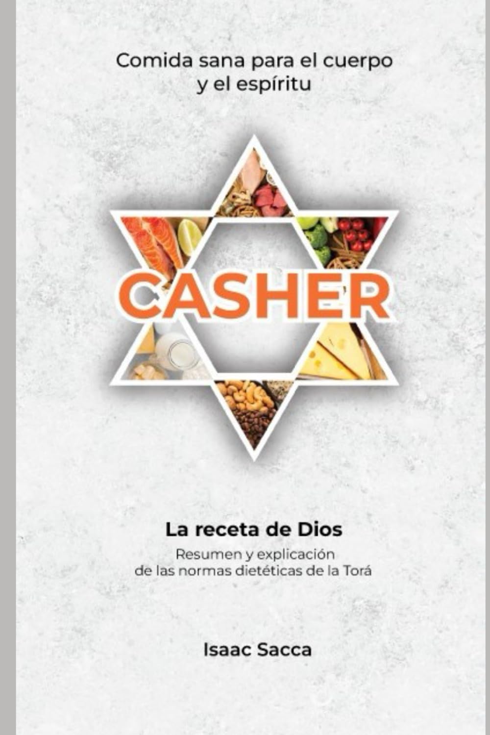 Casher: comida sana para el cuerpo y el espíritu