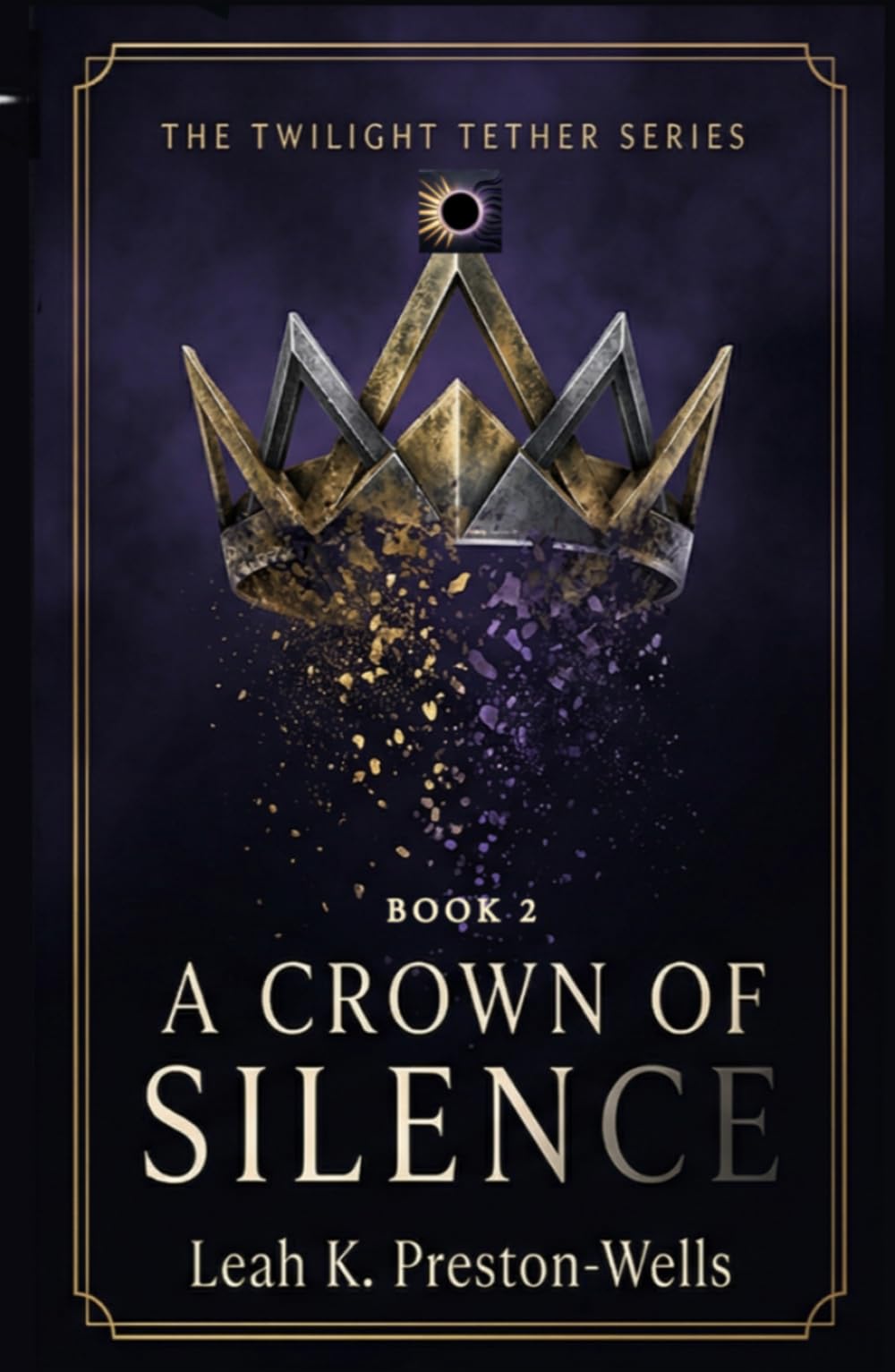 A Crown of Silence (The Twilight Tether)