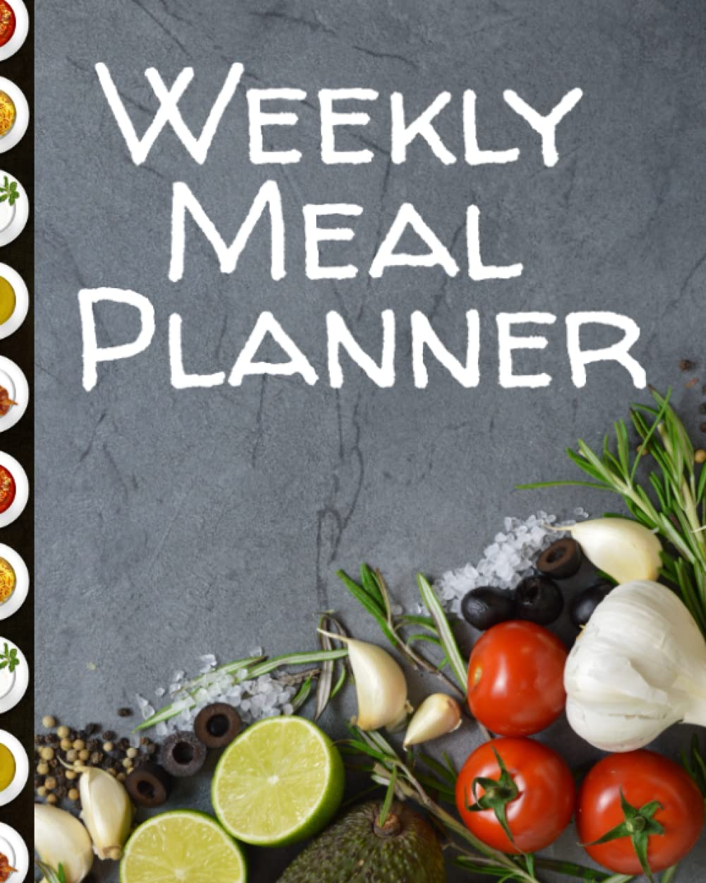 Weekly Meal Planner: 52 Weeks Of Menu Planner And Organizer With An Easy To Cut Grocery Shopping List For Convenient Shopping - Thoughtful Quotes On Every Page!