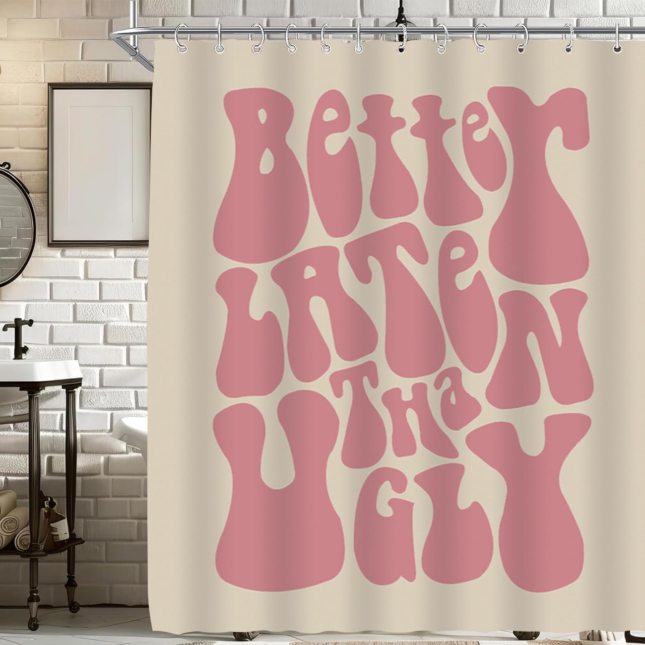 ASTRAG Better Late Than Ugly Shower Curtain - Cute Shower Curtain for Bathroom Pink Letter Print Funky Aesthetic Decor Waterproof Bathroom Curtains