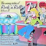 The Many Sides Of Rock �??N�?? Roll Volume II