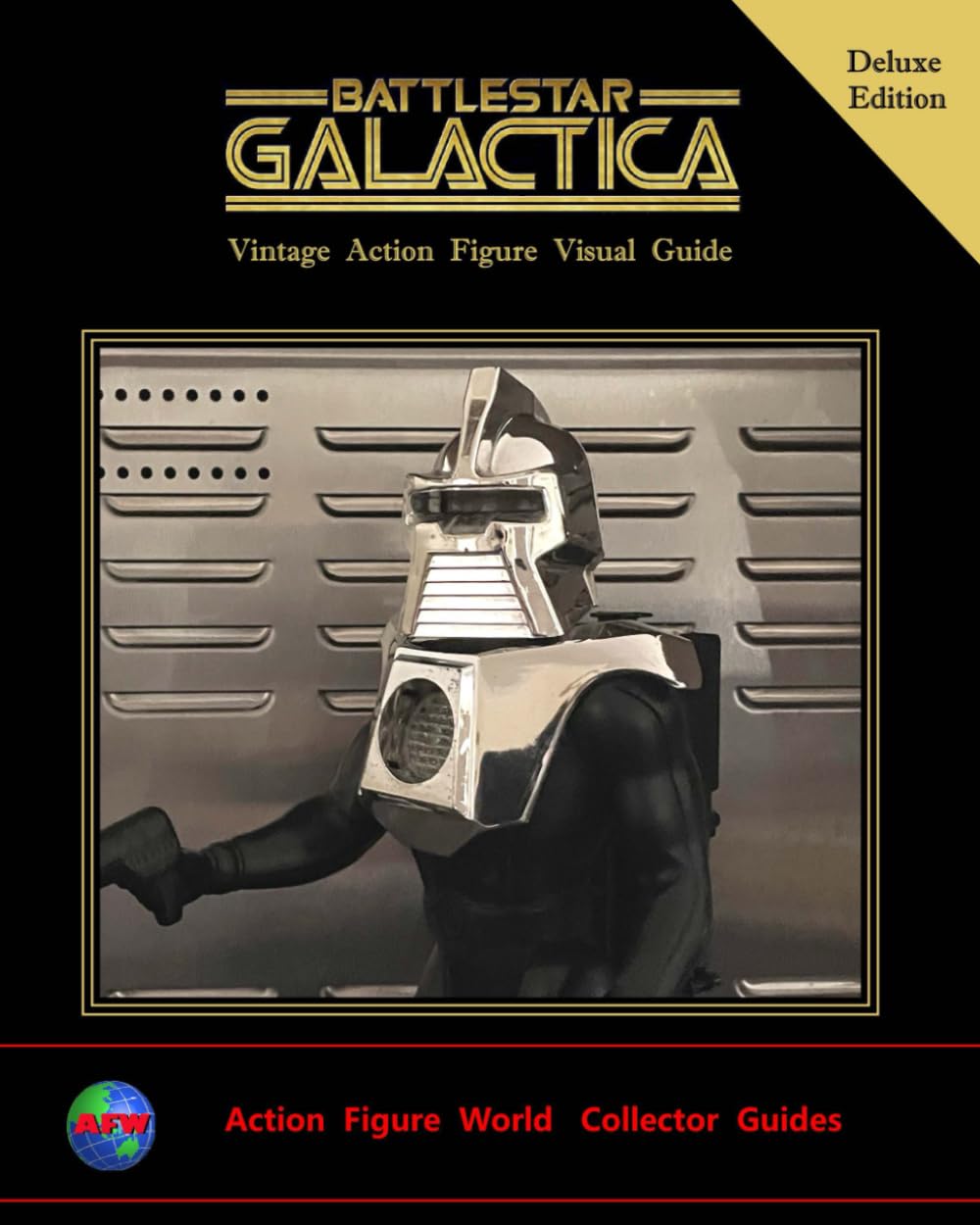 Battlestar Galactica Vintage Action Figure Visual Guide - Deluxe Edition: Action Figure World      Paperback – February 15, 2026