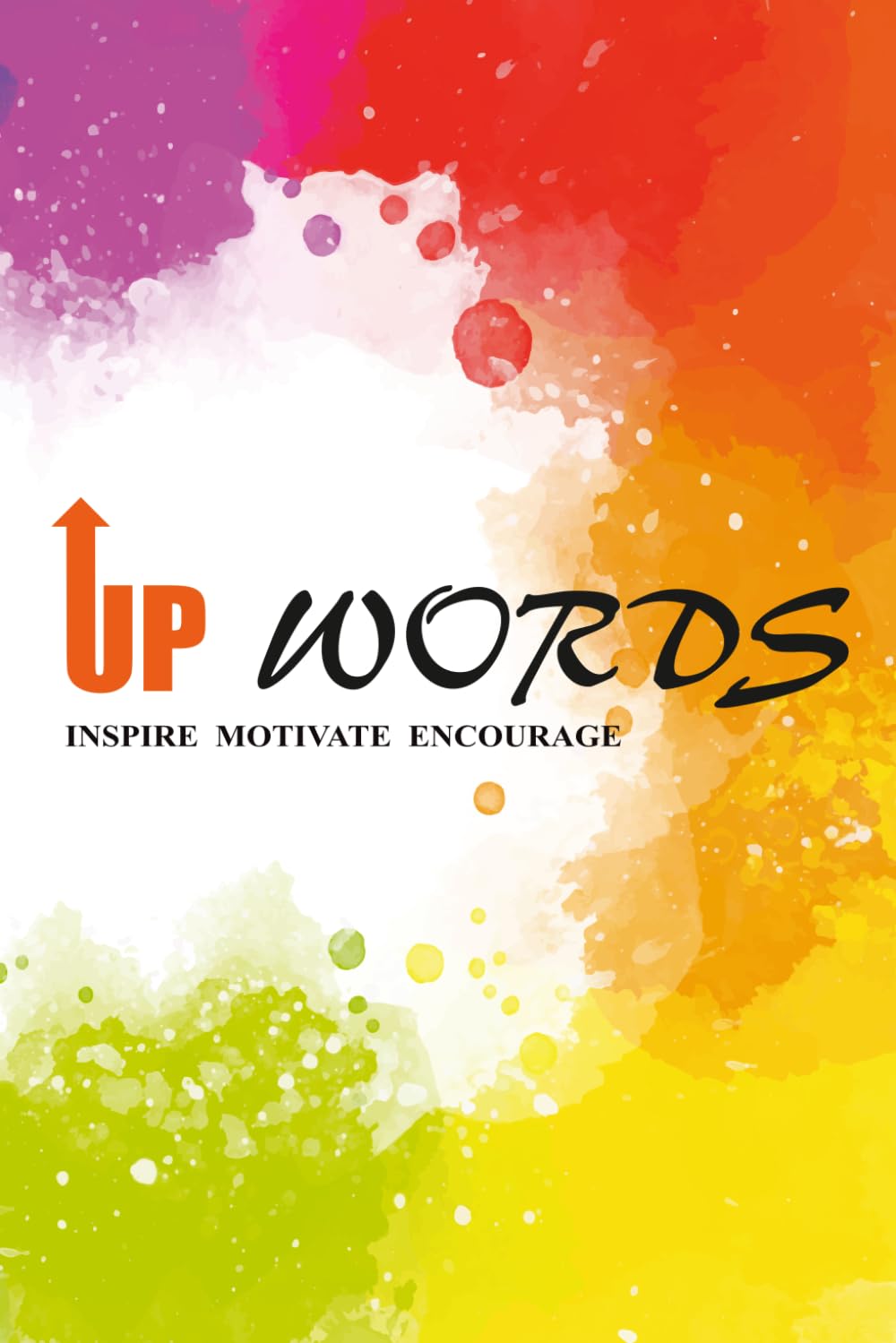 UpWords: Inspire Motivate Encourage