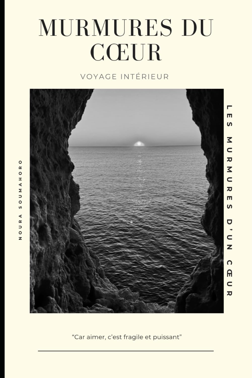 murmures du cœur: voyage intérieur