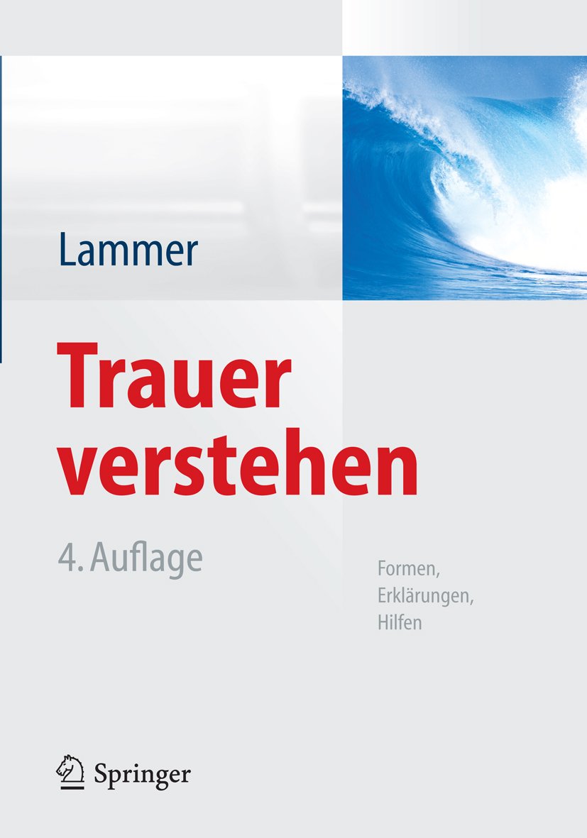 Trauer verstehen: Formen, Erklärungen, Hilfen