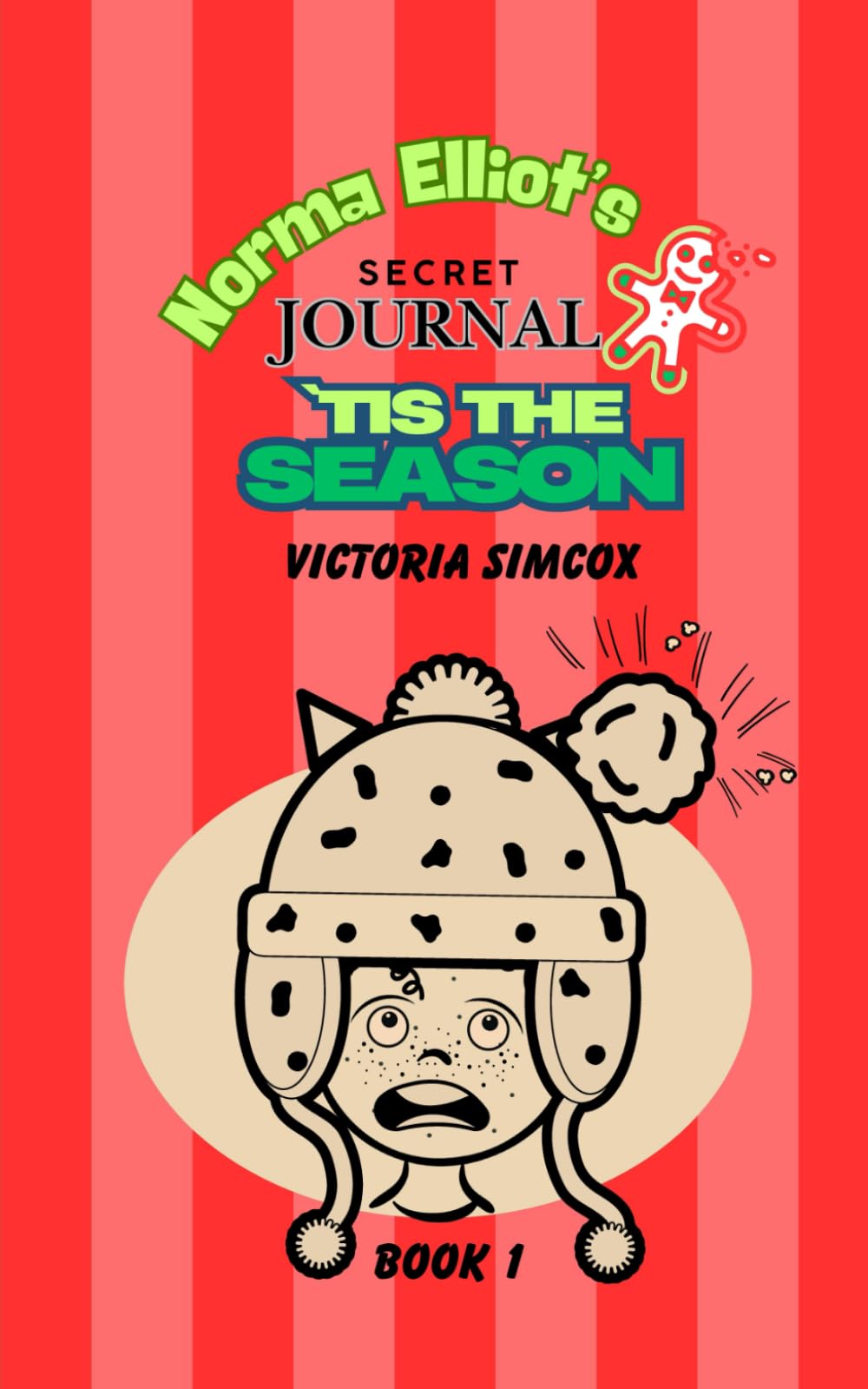 `Tis the Season (Norma Elliot's Secret Journal)