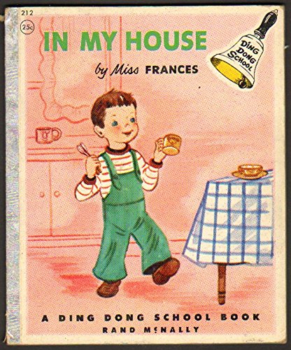 In My House By Miss Frances B00404V8KI Book Cover