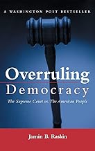 Overruling Democracy