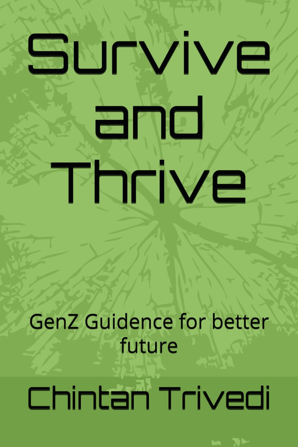 Survive and Thrive: GenZ Guidence for better future