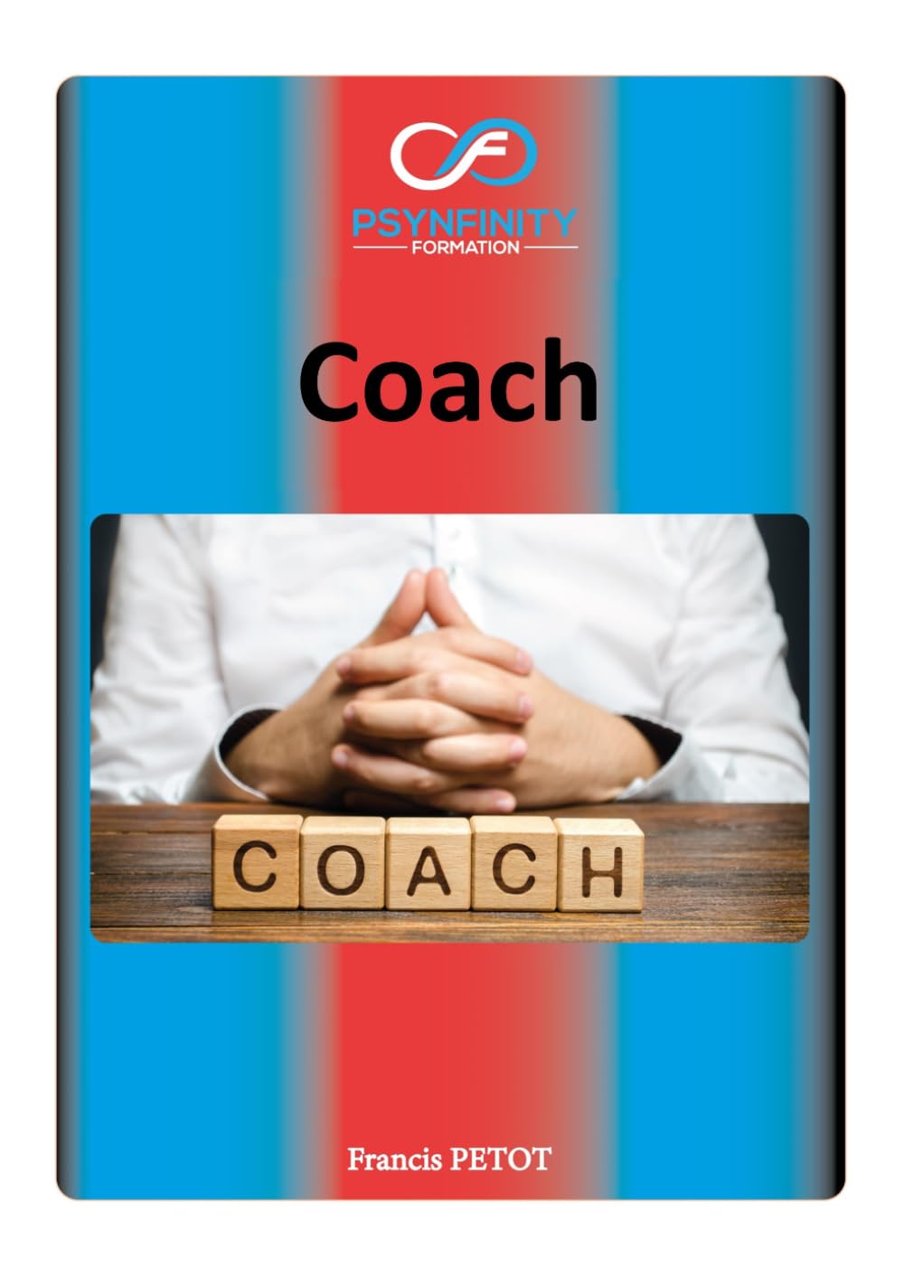 Coach: Professionel (Psynfinity formation)