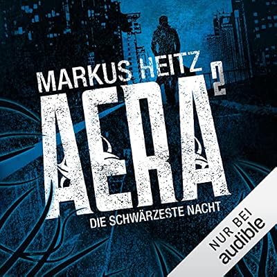 Aera - Die schw&auml;rzeste Nacht